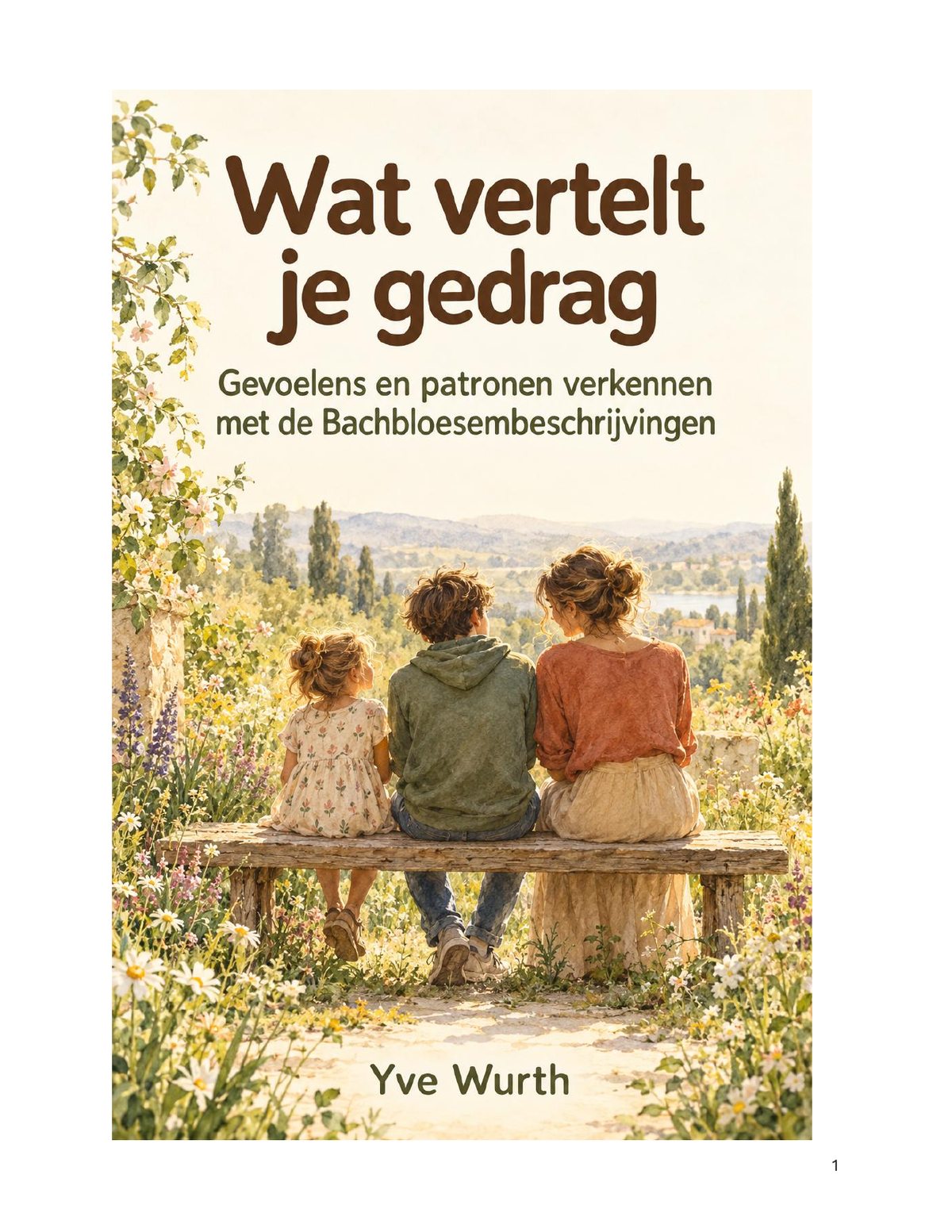 Cover van Wat vertelt je gedrag van Yve Wurth